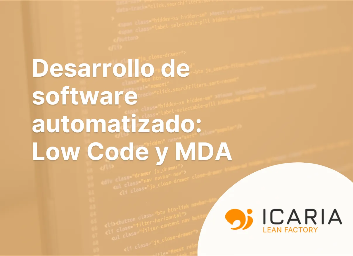 Desarrollo de software automatizado: Low Code y MDA